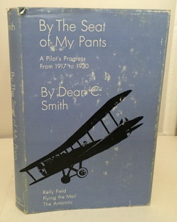 Image for By The Seat Of My Pants A Pilot's Progress from 1917 to 1930