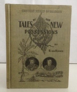 Tales of Our New Possessions: The Philippines Image for Tales of Our New Possessions: The Philippines