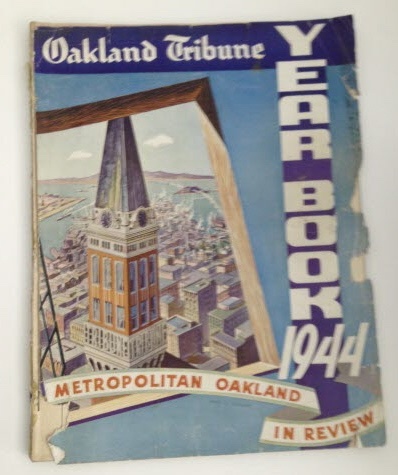 Image for Oakland Tribune Yearbook 1944 Metropolitan Oakland in Review