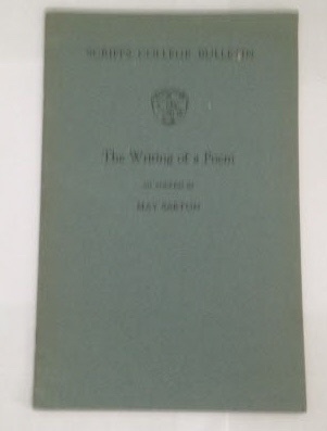Image for Scripps College Bulletin The Writing of a Poem: An Address by May Sarton