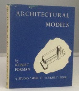 Make It Yourself: Architectural Models Image for Make It Yourself: Architectural Models