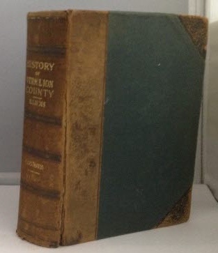 Image for History of Vermilion County Illinois A Tale of Its Evolution, Settlement and Progress for Nearly a Century Volume ONE
