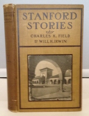 Image for Stanford Stories Tales of a Young University