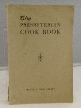 Image for The Presbyterian Cook Book