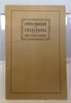 Image for Edwin Markham On Swedenborg And Other Papers