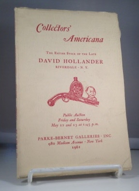 Image for Collectors' Americana: The Entire Stock Of The Late David Hollander (riverdale, Ny) May 12 and 13, 1961