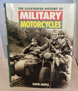 Image for The Illustrated History of Military Motorcycles