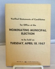 Image for Verified Statements Of Candidates For Office At The Nominating Municipal Election To Be Held On Tuesday, April 18, 1967
