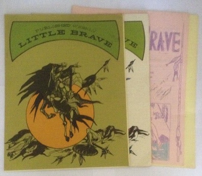 Image for Little Brave Four Issues of the Native American Periodical of the Prison At Vacaville, CA