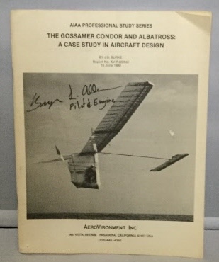 The Gossamer Condor And Albatross: A Case Study In Aircraft Design Report No. AV-R-80 / June Image for The Gossamer Condor And Albatross: A Case Study In Aircraft Design Report No. AV-R-80 / June
