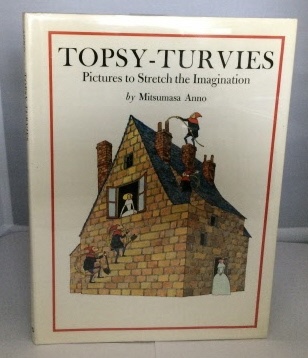 Image for Topsy-Turvies Pictures to Stretch the Imagination