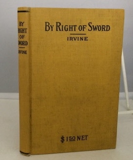 Image for By Right Of Sword A Defense of Capital Punishment, Based on a Searching Examination of History, Theology and Philosophy