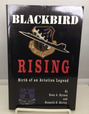 Image for Blackbird Rising Birth of an Aviation Legend