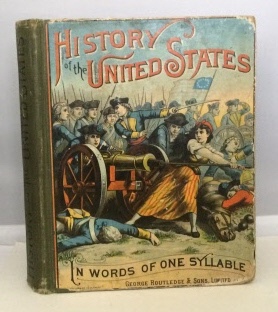 History Of The United States In Words Of One Syllable Image for History Of The United States In Words Of One Syllable