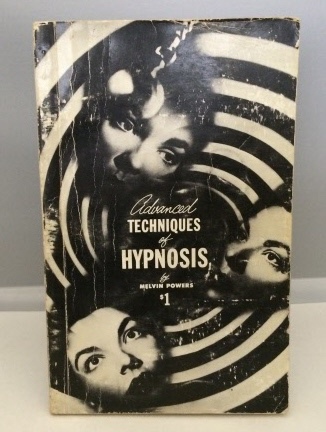 Image for Advanced Techniques of Hypnosis