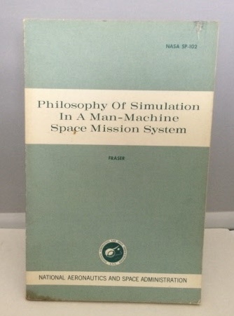 Philosophy Of Simulation In A Man-machine Space Mission System Image for Philosophy Of Simulation In A Man-machine Space Mission System