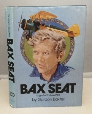 Image for Bax Seat Log of a Pasture Pilot