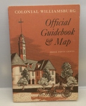 Image for Colonial Williamsburg Official Guidebook & Map
