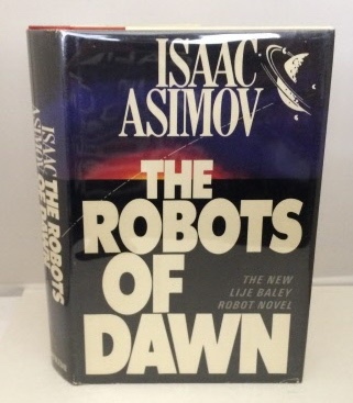 Image for The Robots of Dawn The New Lije Baley Robot Novel