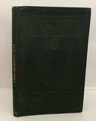 Image for Radio Receiving Sets Construction of Receiving Sets / Broadcast Receiving Sets