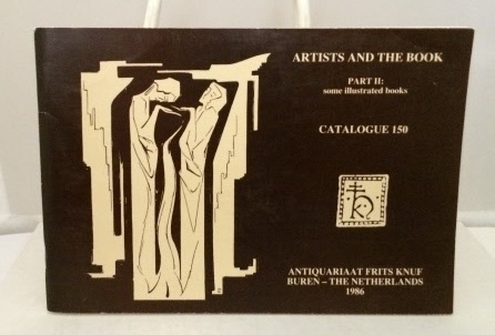 Image for Artists And The Book Part II: Some Illustrated Books: Catalogue 150