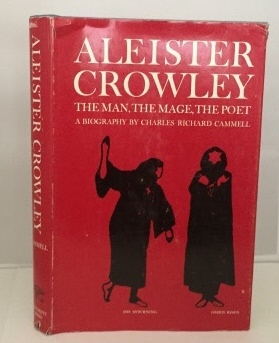 Image for Aleister Crowley The Man, the Mage, the Poet