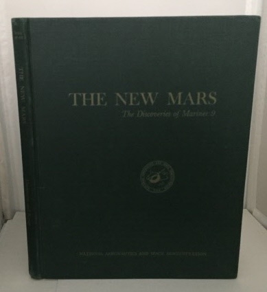 The New Mars The Discoveries of Mariner 9 Image for The New Mars The Discoveries of Mariner 9
