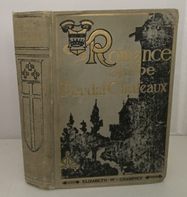 Image for Romance Of The Feudal Chateaux Volume One Only