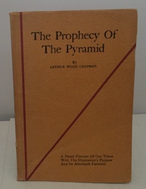 Image for The Prophecy Of The Pyramid A Dated Forcast of Our Times
