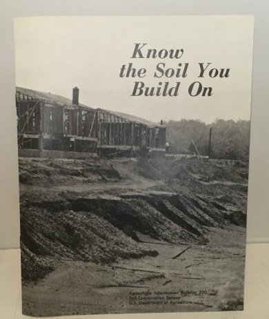 Know The Soil You Build On (Information Bulletin 320) Image for Know The Soil You Build On (Information Bulletin 320)