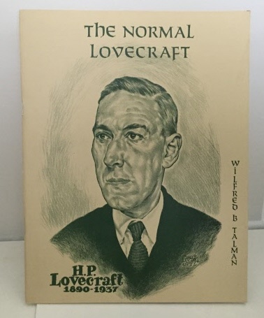 Image for The Normal Lovecraft Also: Sonia & H. P. L. , And, when Sonia Sizzled