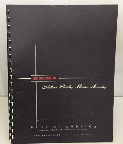 Image for Erma : Electronic Recording Machine, Accounting Promotional Brochure for the Installation of the ERMA Machine in the Bank of American in San Francisco
