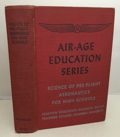 Science Of Pre-flight Aeronautics For High Schools Air-Age Education Series Image for Science Of Pre-flight Aeronautics For High Schools Air-Age Education Series