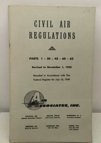 Civil Air Regulations Parts 1-20-43-60-62 Image for Civil Air Regulations Parts 1-20-43-60-62