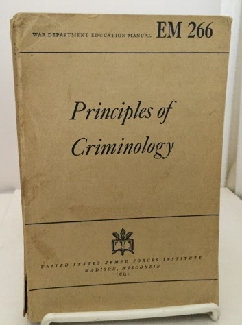 Image for Principles Of Criminology War Department Education Manual EM-266