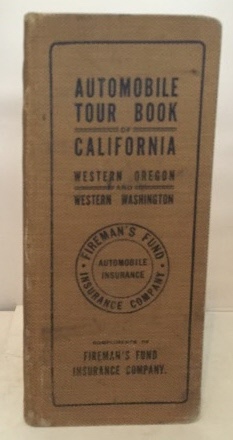 Image for Automobile Tour Book Of California Including Western Oregon and Western Washington