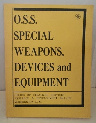 Image for O.s.s. Special Weapons Devices And Equipment