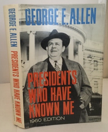 Image for Presidents Who Have Known Me 1960 Edition