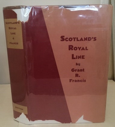 Image for Scotland's Royal Line The Tragic House of Stuart with a Personal Biography of that Hero of Romance and Misfortune Prince Charles Edward