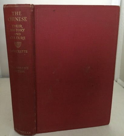 Image for The Chinese Their History and Culture (One Volume Edition)