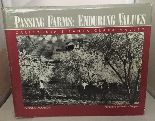 Image for Passing Farms, Enduring Values California's Santa Clara Valley