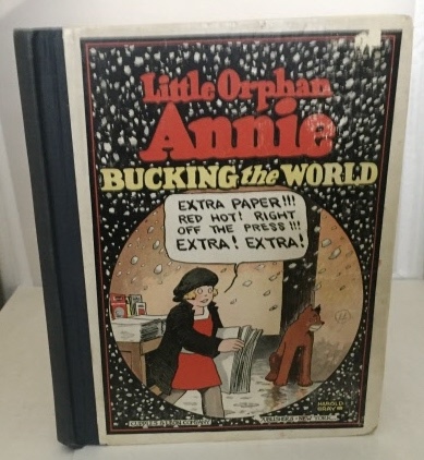 Image for Little Orphan Annie Bucking The World